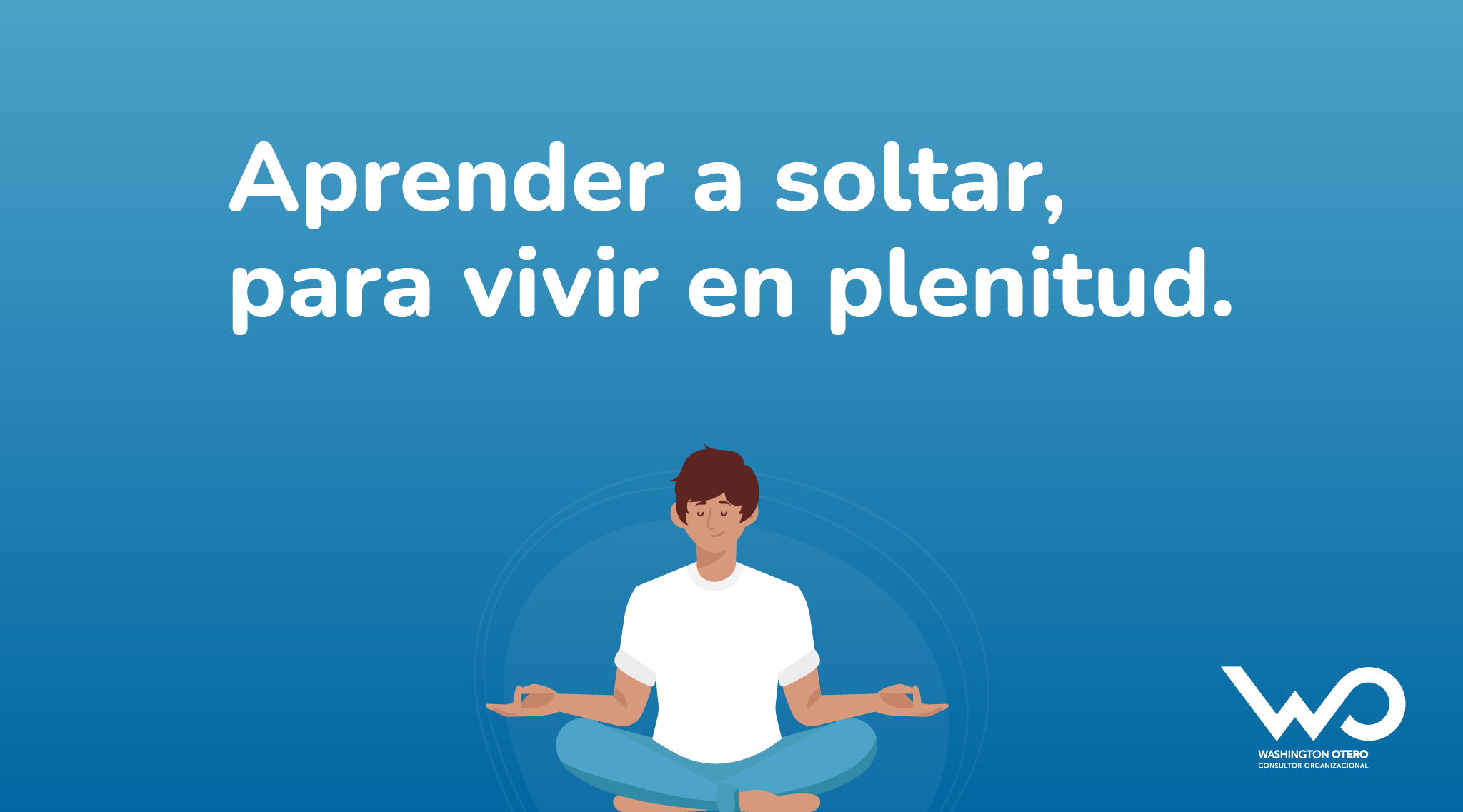 Aprender a Soltar