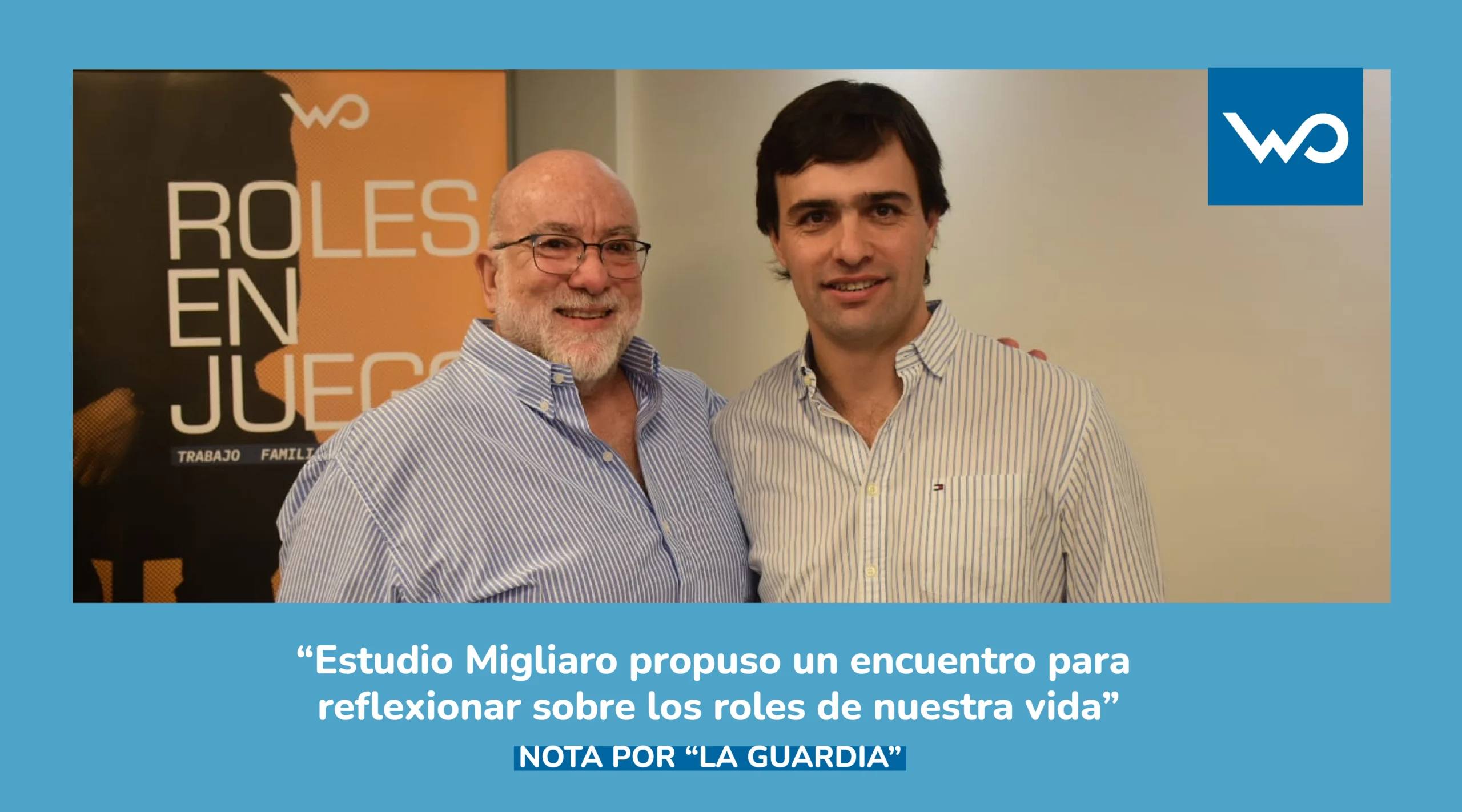 Estudio Migliaro propuso un encuentro para reflexionar sobre los roles de nuestra vida
